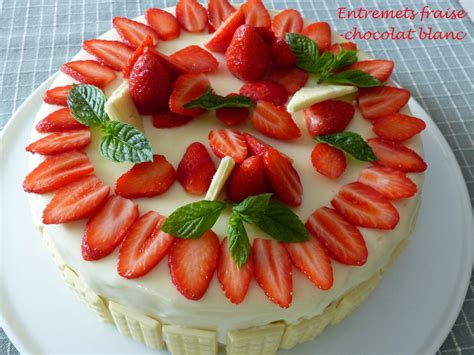 Entremets Fraise Chocolat Blanc P R Fraise Au Chocolat