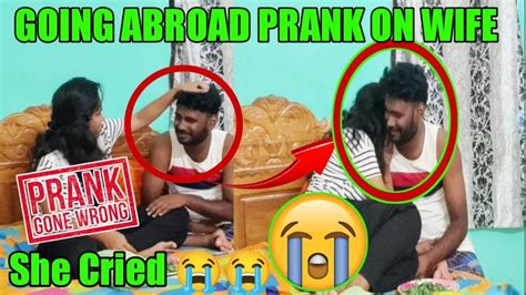 Going Abroad Prank On Wife 🤪 Prank Gone Wrong She Cried Pregnant