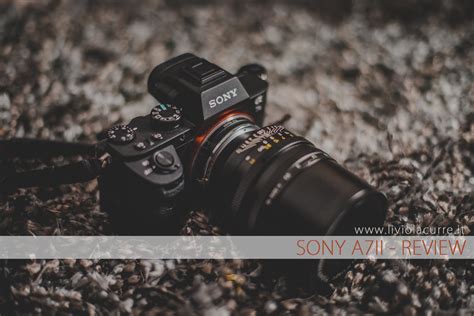 Sony A7ii Review A Mirroless For Wedding Photography