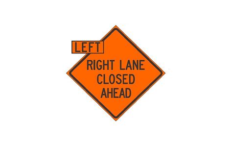 Left And Right Lane Closed Roll Up Sign Traffic Safety Supply Company
