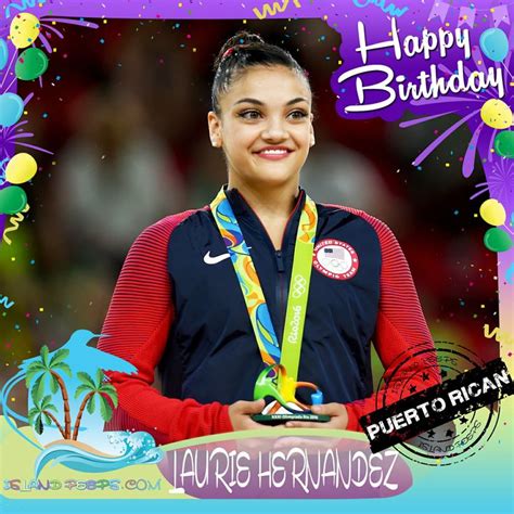 Happy Birthday Laurie Hernandez USA Olympic Gold Gymnast Born Of