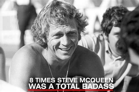 ‘8 Times Steve Mcqueen Was A Total Badass Steve Mcqueen Steve