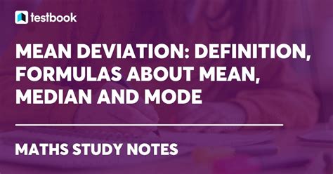 Mean Deviation Definition Formula And Solved Examples