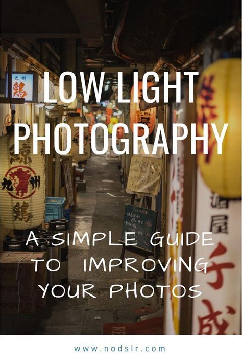 Low Light Photography Tips A Guide To Help With Low Light Photography