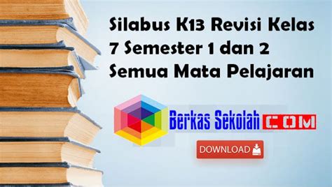 Contoh soal bahasa indonesia kelas 7 lengkap dengan kunci jawabannya. Download Silabus Bahasa Indonesia Kelas 7 Kurikulum 2013 - Guru Paud