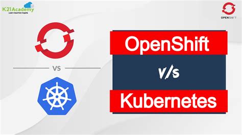 Kubernetes is an open source project (or even a framework), while openshift is a product that comes . Openshift vs Kubernetes | Openshift vs K8s | Which is better?