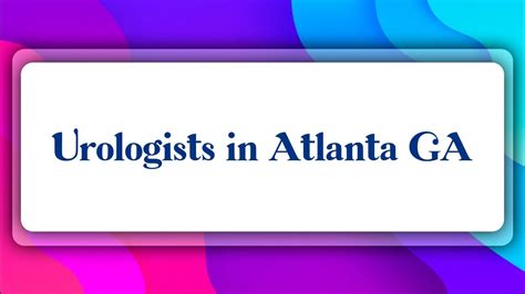 Top 10 Urologists In Atlanta Ga Youtube