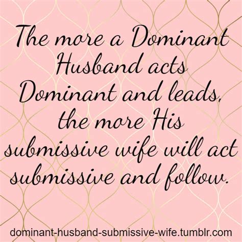 Dominant Husband Submissive Wife On Tumblr