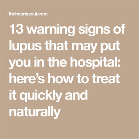 13 Warning Signs Of Lupus That May Put You In The Hospital Heres How