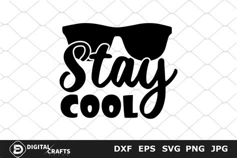 stay cool glasses svg graphic by digital crafts · creative fabrica