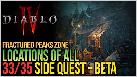 All Fracture Peaks Side Quests Diablo 4 Open Beta Youtube