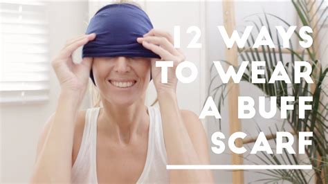 12 Ways To Use A Multipurpose Buff Head Scarf Youtube