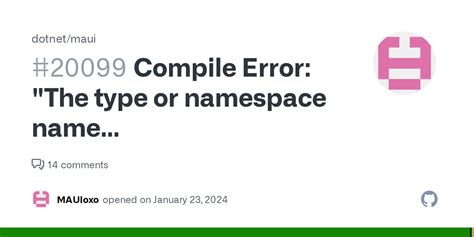 Compile Error The Type Or Namespace Name Mauiuiapplicationdelegate