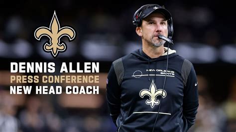 Dennis Allen Announced As Saints Head Coach New Orleans Saints YouTube