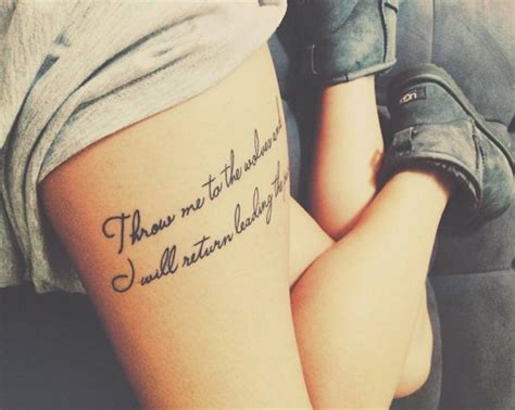 Thigh Quote Tattoos Designs Ideas And Meaning Tattoos For You