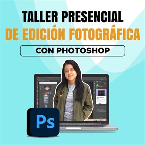 See Taller Presencial De Edición Fotográfica Adobe Photoshop At