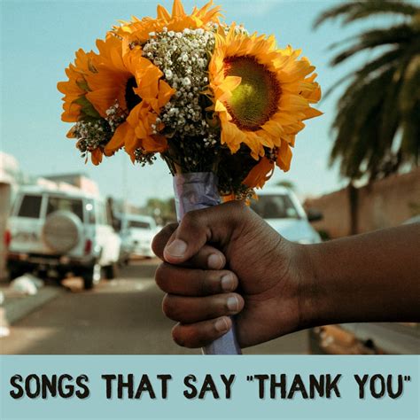 98 Popular Thank You Songs Spinditty