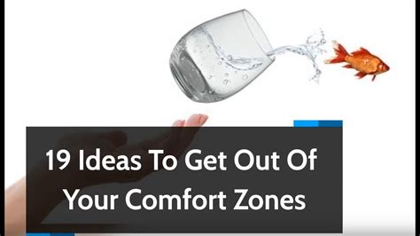 19 Ideas To Get Out Of Your Comfort Zones Youtube
