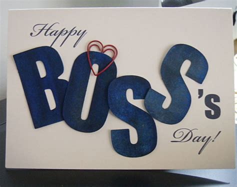Some of these look even better than the ones you can easily. Happy Boss Day Card