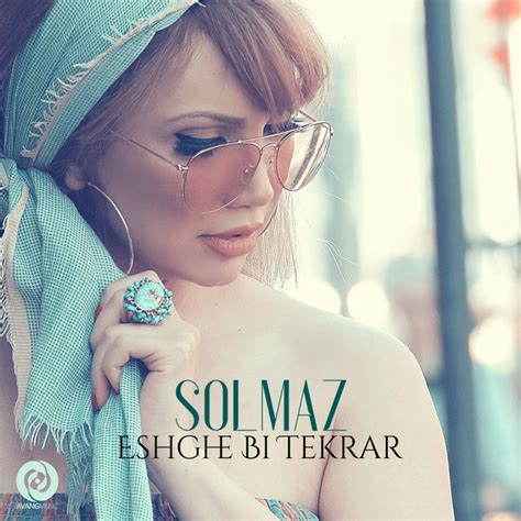 Eshghe Bi Tekrar Single By Solmaz Spotify