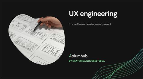 UX engineering in a software development project