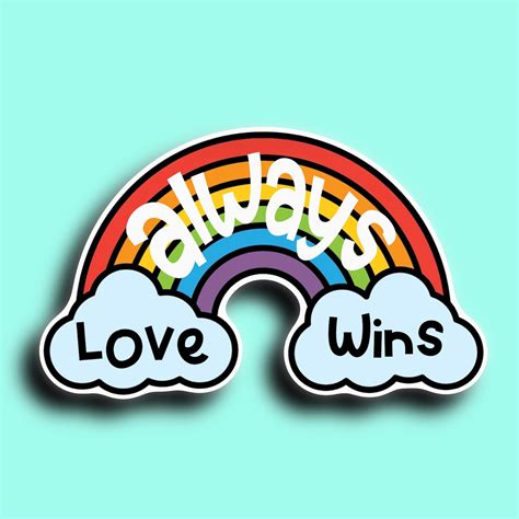 Love Always Wins Lgbtq Pride Sticker Laptop Sticker Etsy