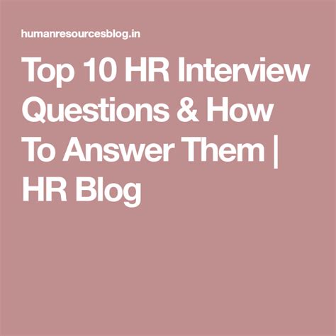 Top 10 Hr Interview Questions And How To Answer Them Hr Blog Hr Interview Questions Answers