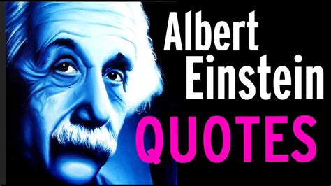 Best Albert Einstein Quotes Youtube