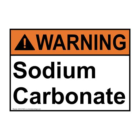 Warning Sign Sodium Carbonate ANSI Hazmat