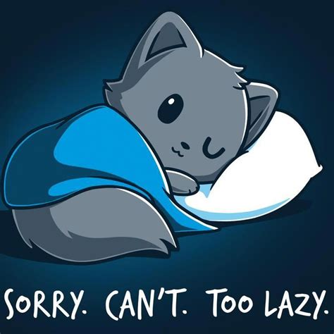Sorry Cant Too Lazy T Shirt Teeturtle Black T Shirt With A Gray Fox Covered With A Blanket