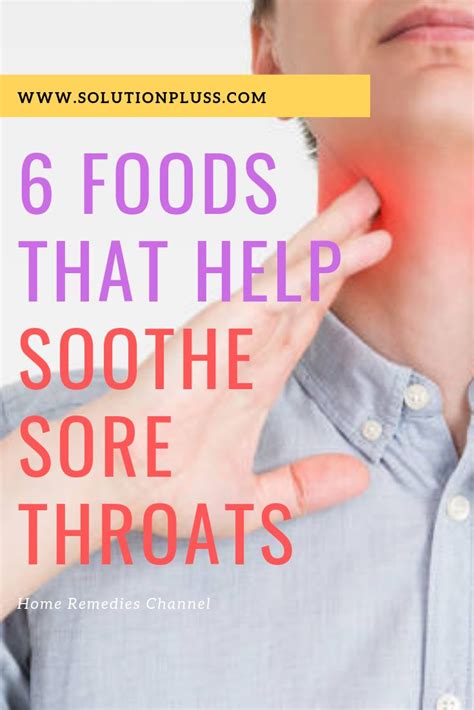 Foods That Help Soothe Sore Throats Sooth Sore Throat How To Dry Sage Fights Inflammation