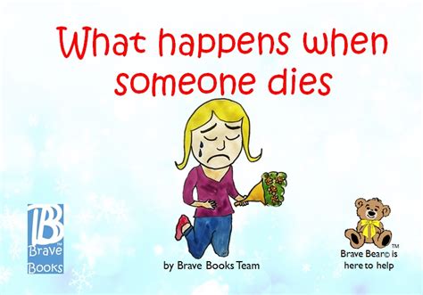 The catholics say it as an aid to prayer. What happens when someone dies - BRAVE BOOKS