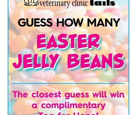 Guess How Many Easter Jelly Beans Contest Traveling Tails Veterinary