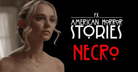 Review ‘american Horror Stories Necro’