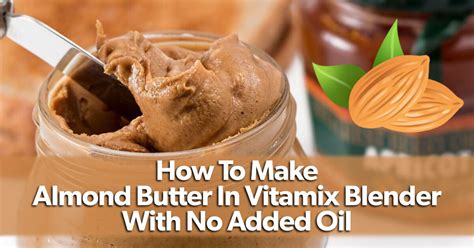 vitamix almond butter
