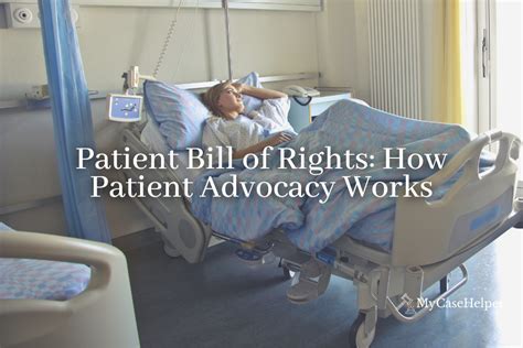 Patient Bill Of Rights How Patient Advocacy Works My Case Helper