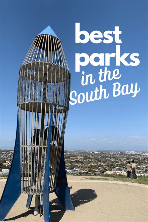 The Best South Bay Parks