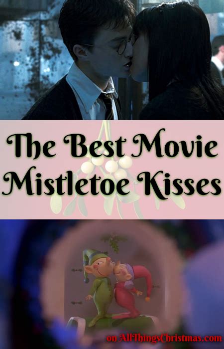 Best Movie Mistletoe Kisses · All Things Christmas