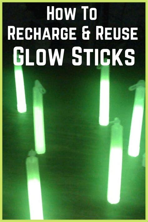How To Recharge And Reuse Glow Sticks Over And Over Glow Sticks Useful