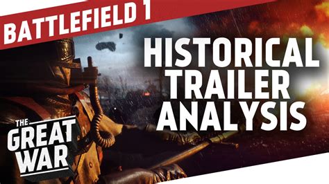 All posts must be directly relevant to battlefield. Battlefield 1 Historical Trailer Analysis I THE GREAT WAR ...