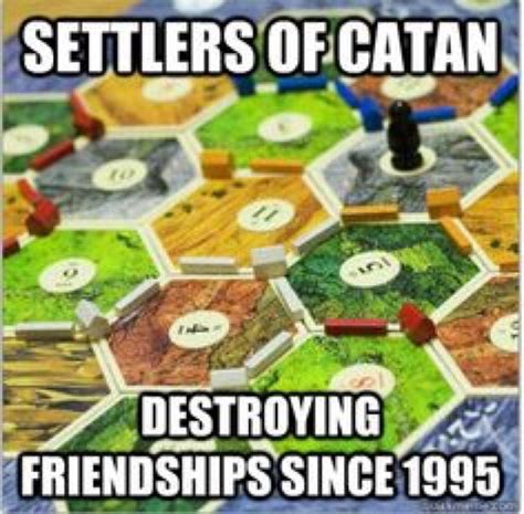 settlers of catan memes settlers of catan catan memes