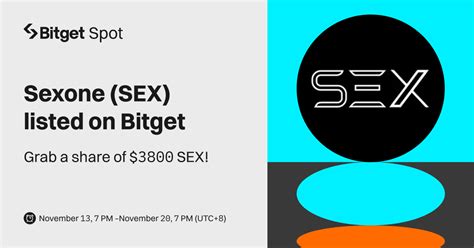 Sexone Sex Will Be Listed On Bitget Come And Grab A Share Of 3800 Worth Of Sex Bitget