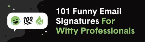 Examples Of Witty Email Signatures Email Signatures Best Email My Xxx