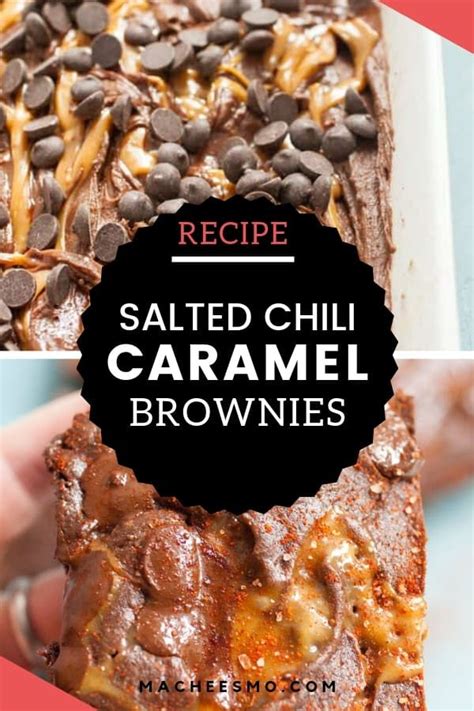 I think that's the real issue here: Salted Chili Caramel Brownies | Recipe | Party food ...