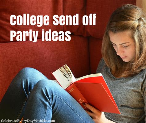 Awesome College Send Off Party Ideas Celebrate Every Day With Me Trunk Party Ideas College