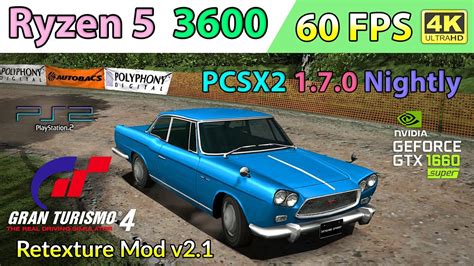 Gran Turismo 4 Retexture Mod V2 1 60 FPS 4K PCSX2 1 7 0 Nightly
