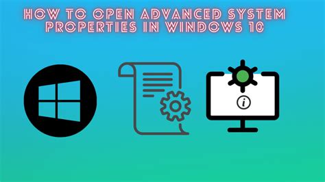 How To Open Advanced System Properties In Windows 10