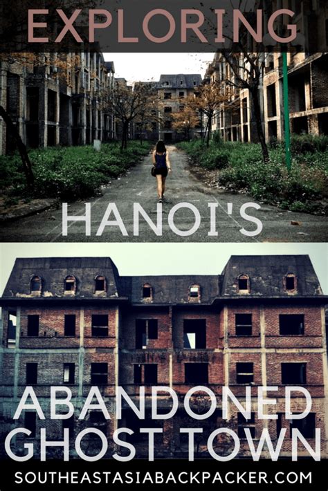 A Ghost Town On The Edge Of Hanoi Lideco B C An Urbex Heaven Ghost Towns Vietnam Travel
