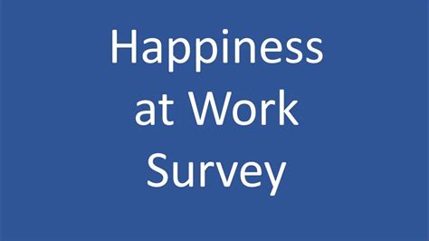 Happiness At Work Survey Firstjoy Youtube