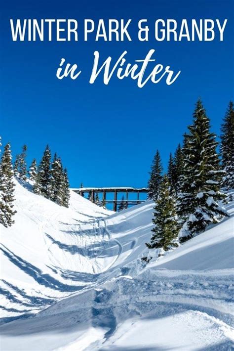 Things To Do In Winter Park And Granby In The Winter Travel Addicts